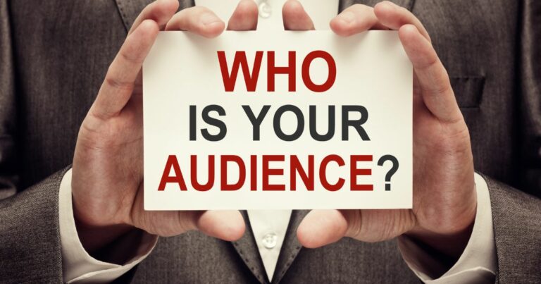 Who is your audience?